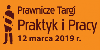 Prawnicze Targi Praktyk i Pracy